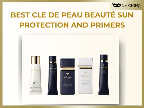Top 5 Best Cle de Peau Beauté Sun Protection and Primers for