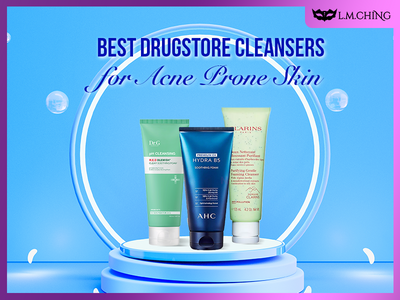 [New] Top 10 Best Drugstore Cleansers for Acne-Prone Skin, Tested & Proven Effective
