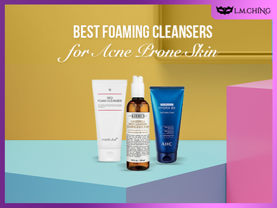[New] Top 8 Best Foaming Cleansers for Acne-Prone Skin, Tested for Deep Cleansing Action
