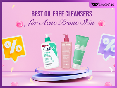 [New] Top 7 Best Oil-Free Cleansers for Acne-Prone Skin, Tested for Matte Perfection