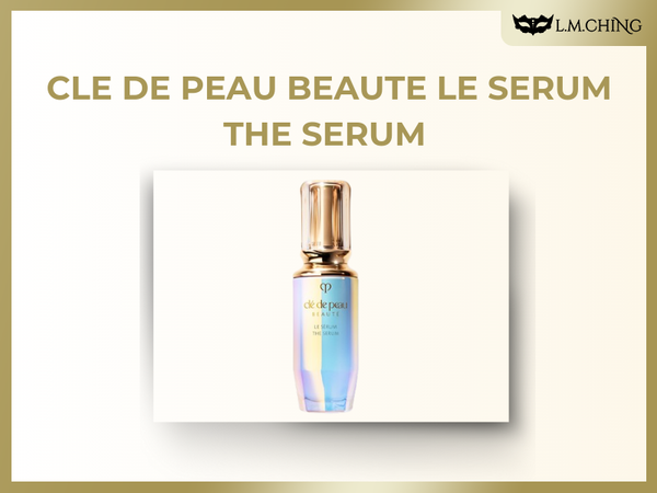 CLE_DE_PEAU_BEAUTE_LE_SERUM_TH CLE_DE_PEAU_BEAUTE_LE_SERUM_TH