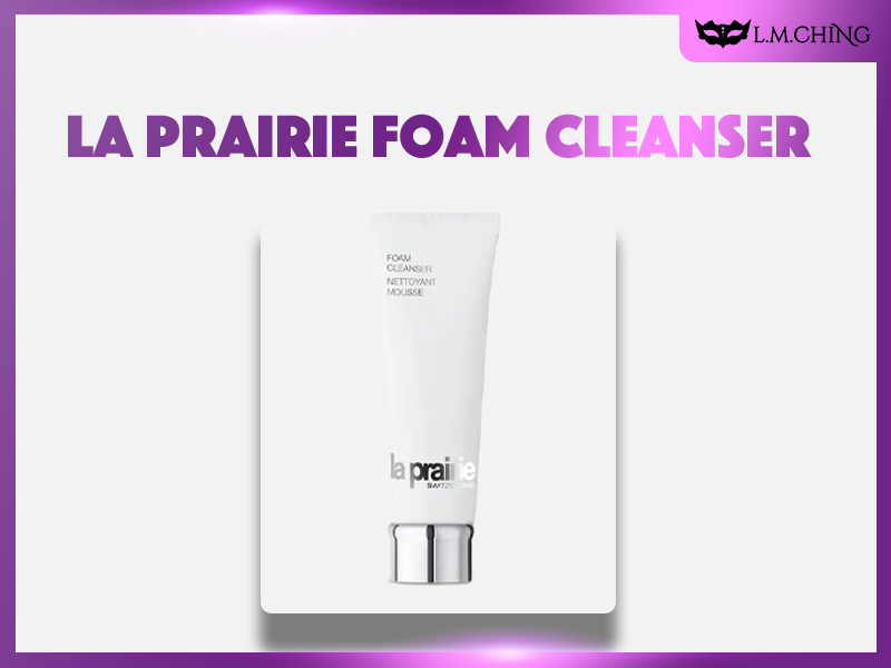 Review] La Prairie Foam Cleanser 125ml Review, Gentle Cleansing
