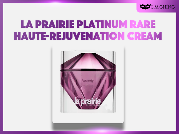 Review] La Prairie Platinum Rare Haute-Rejuvenation Cream 50ml