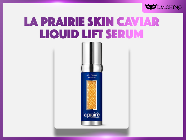 Review] La Prairie Skin Caviar Liquid Lift Serum 50ml Review
