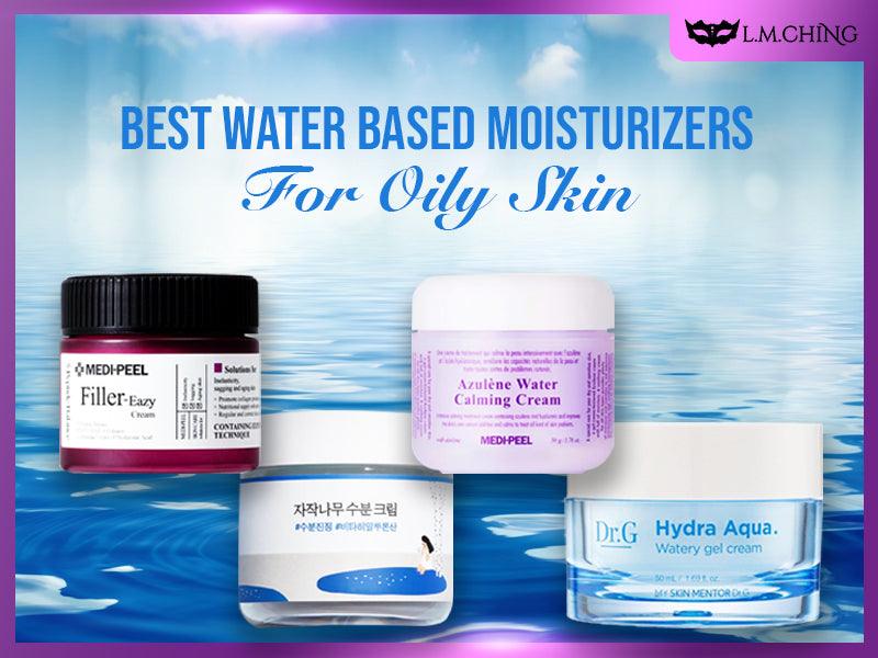 Water based moisturizer shop for oily skin