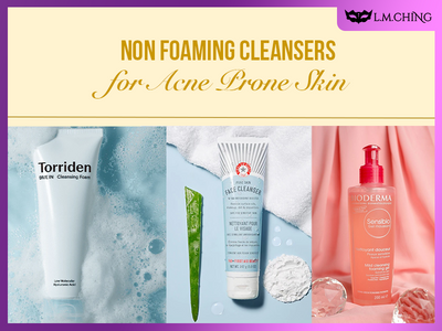 [New] Top 7 Best Non-Foaming Cleansers for Acne-Prone Skin, Tested for Gentle Cleansing