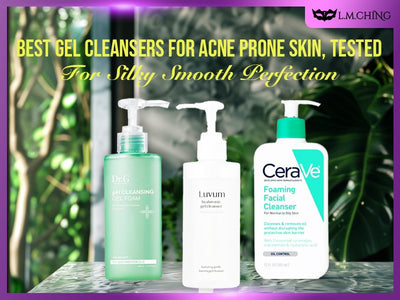 [New] Top 8 Best Gel Cleansers for Acne Prone Skin, Tested for Silky Smooth Perfection