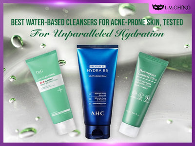 [New] Top 7 Best Water-Based Cleansers for Acne-Prone Skin, Tested for Unparalleled Hydration