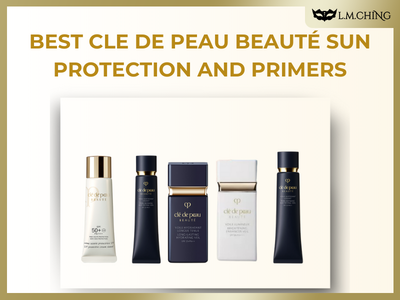 Top 5 Best Cle de Peau Beauté Sun Protection and Primers for Flawless Skin