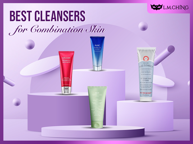 best cleanser for combination skin