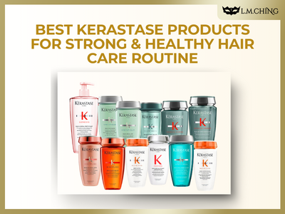 The 11 Best KERASTASE Products for Strong & Healthy Hair Care Routine