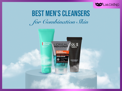 [New] Top 10 Best Men's Cleansers for Combination Skin, Tested & Approved
