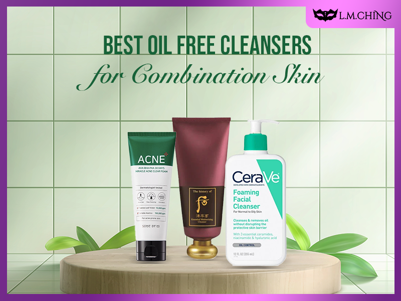 best oil free cleanser for combination skin