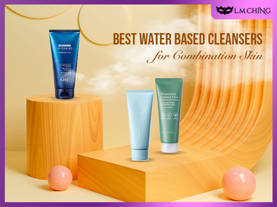 [New] Top 7 Best Water-Based Cleansers for Combination Skin, Hydration Boost (Tested)