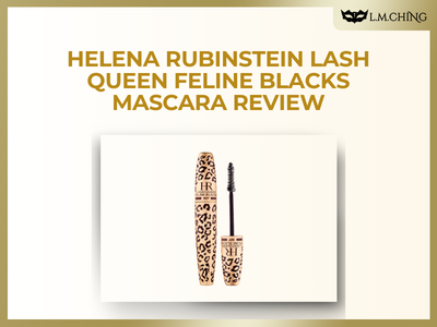 [Review] HELENA RUBINSTEIN Lash Queen Feline Blacks Mascara 7.2ml Review, Dramatic Eye Definition