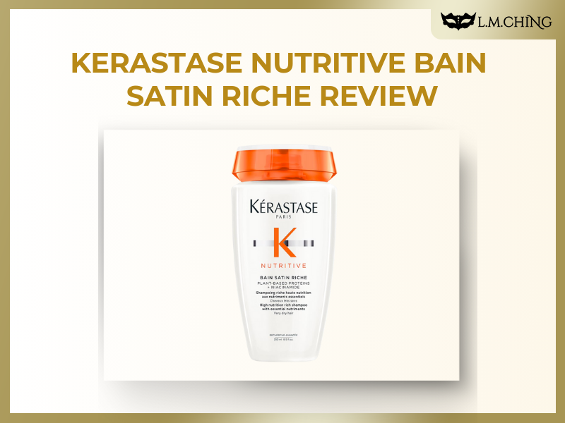 [Review] KERASTASE Nutritive Bain Satin Riche, Intense Nourishment