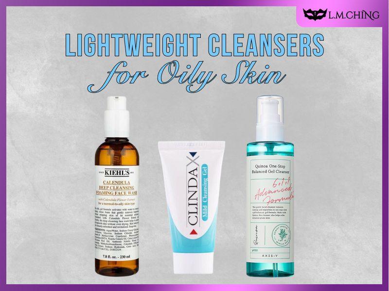 lightweight cleanser for oily skin