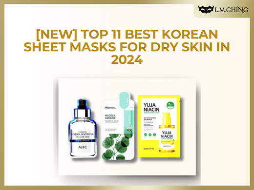 Best Korean Sheet Masks for Dry Skin