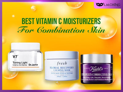 [New] Top 13 Best Vitamin C Moisturizers for Combination Skin (Tested)