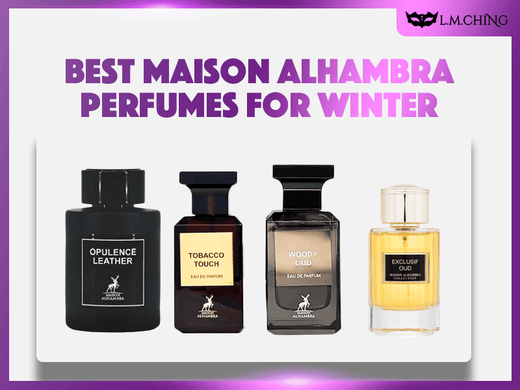 Best Maison Alhambra Perfumes for Winter