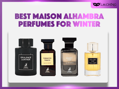 [New] Top 9 Best Maison Alhambra Perfumes for Winter, Cozy Choices 2025