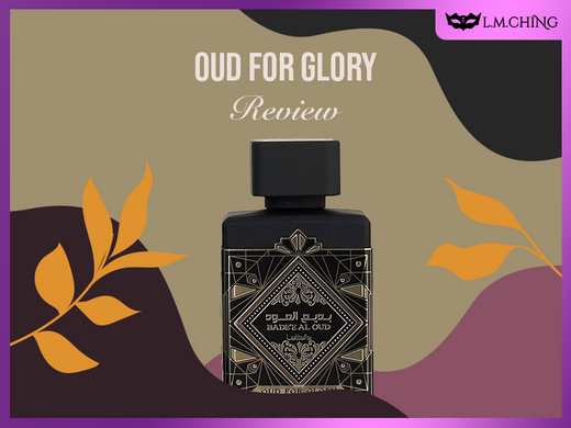 Oud for Glory Review