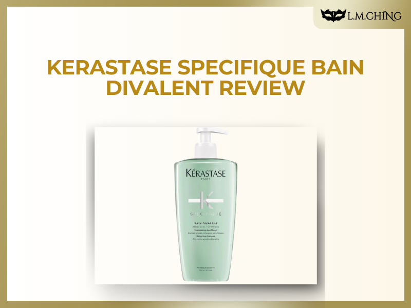 [Review] KERASTASE Specifique Bain Divalent, Oily Scalp Treatment