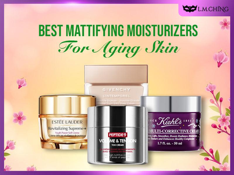 best mattifying moisturizer for aging skin