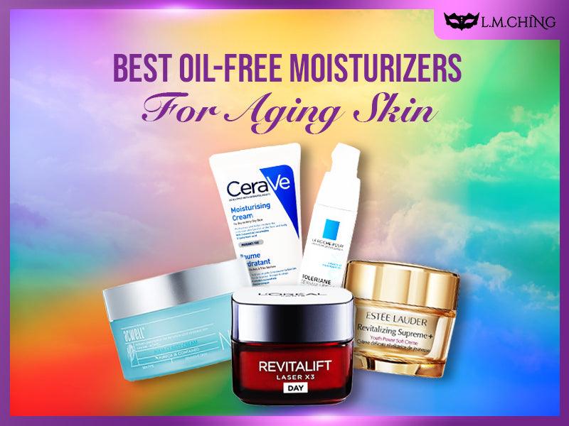 best oil free moisturizer for aging skin