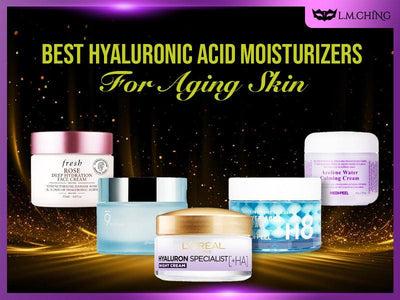 [New] Top 7 Best Hyaluronic Acid Moisturizers for Aging Skin