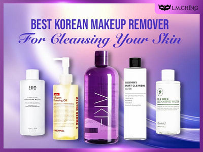 [New] Top 8 Best Korean Makeup Remover for Cleansing Your Skin in 2024
