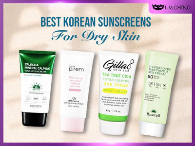 [New] Top 7 Best Korean Sunscreens for Dry Skin in 2024