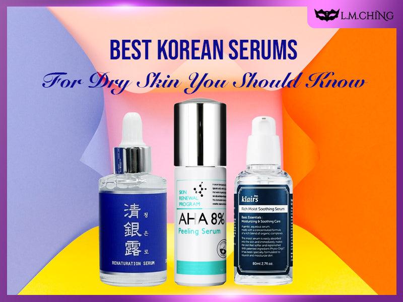 Best Korean Serums for Dry Skin You Should Know