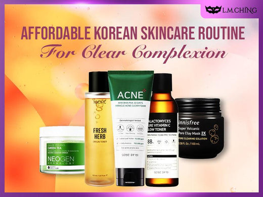 Affordable Korean Skincare Routine for Clear Complexion