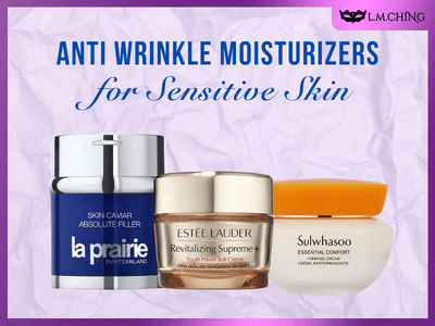 [New] Top 7 Best Anti Wrinkle Moisturizers for Sensitive Skin (Tested)