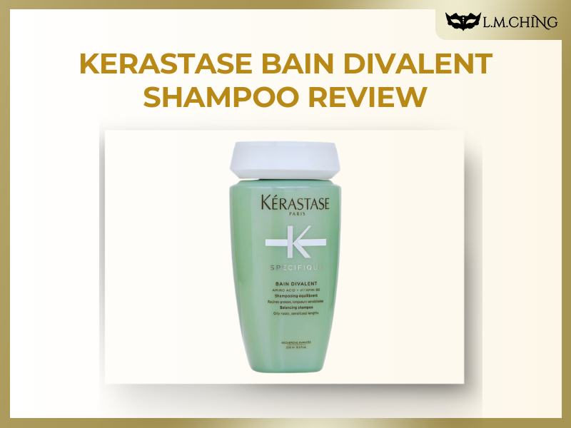 [Review] KERASTASE Bain Divalent Shampoo, A Deep-Cleansing Scalp Care