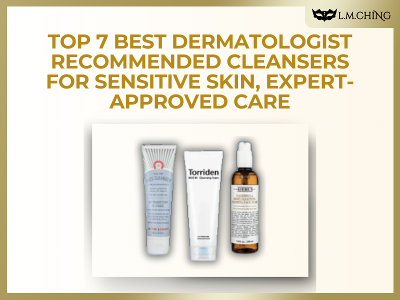 dermatologist recommended cleanser for sensitive skin