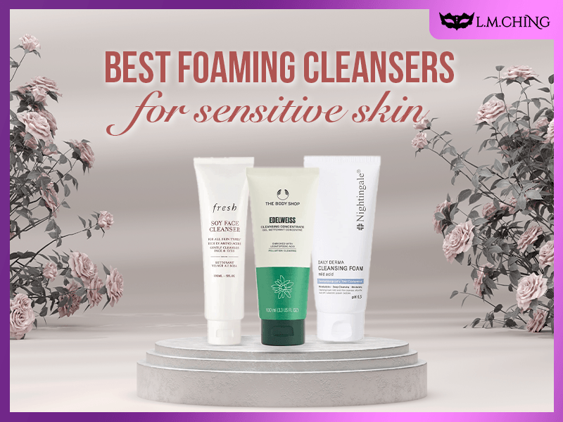 best foaming cleansers for sensitive skin