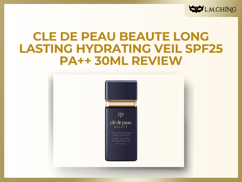 Cle de Peau Beauté Long Lasting Hydrating Veil SPF25 PA++ 30ml Review