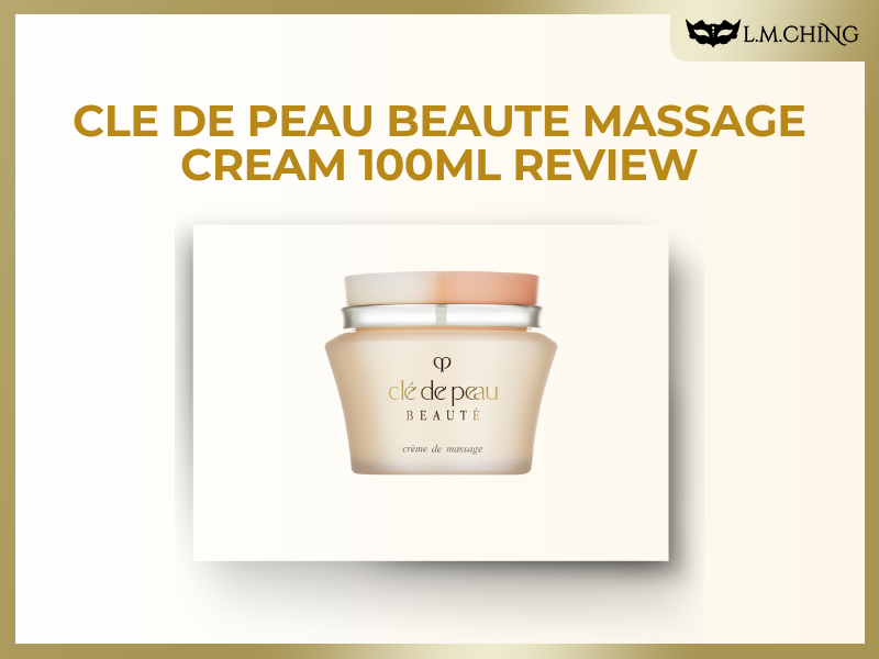 Cle de Peau Beauté Massage Cream 100ml Review