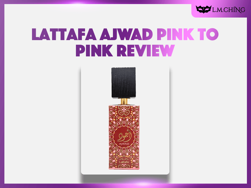 lattafa ajwad pink to pink review