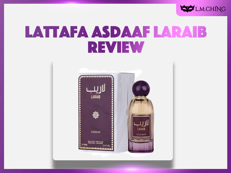 lattafa asdaaf laraib review