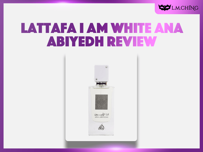 lattafa i am white ana abiyedh review