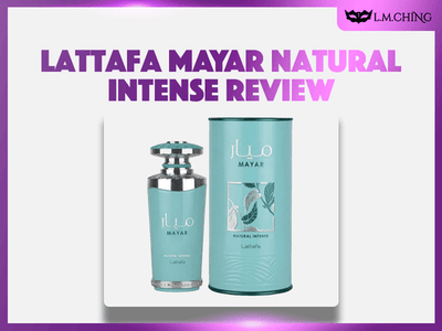 [Review] Lattafa Mayar Natural Intense Eau De Parfum 100ml, Honest Thoughts 2025