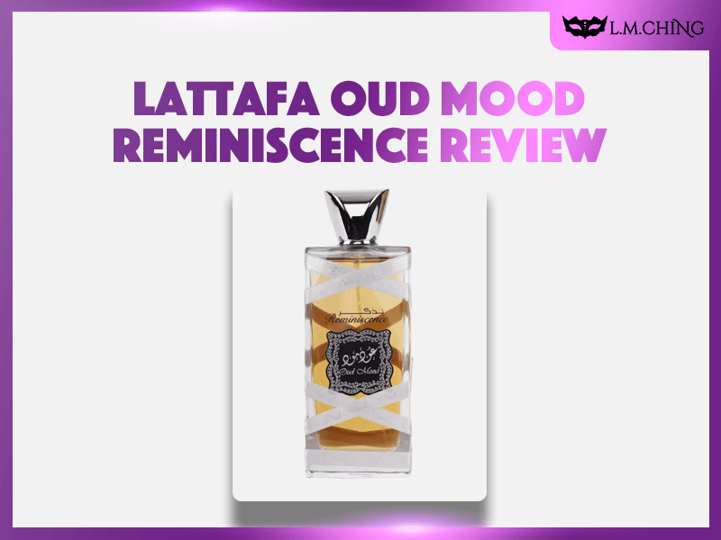 lattafa oud mood reminiscence review