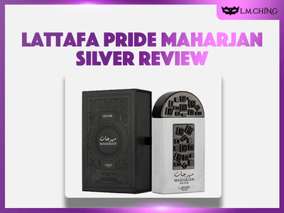 [Review] Lattafa Pride Maharjan Silver Eau De Parfum 100ml, Silver Celebration 2025