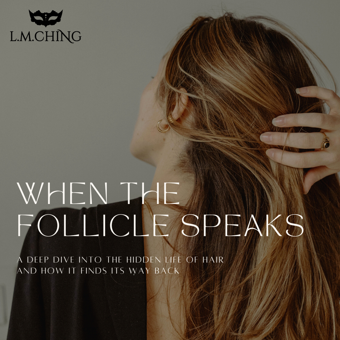 When the Follicle Speaks: A Deep Dive Into the Hidden Life of Hair-and How It Finds Its Way Back