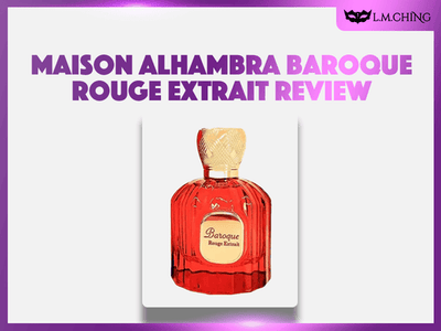 [Review] MAISON ALHAMBRA Baroque Rouge Extrait Eau De Parfum 100ml, Luxurious Opulence 2025