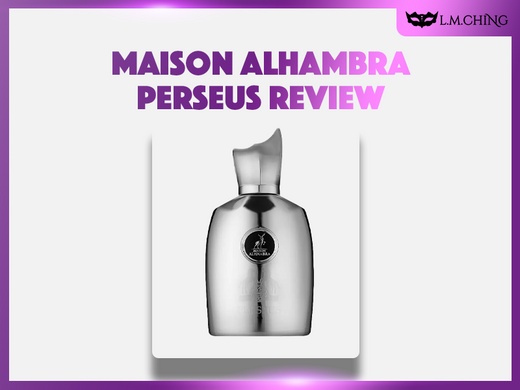 maison alhambra perseus review