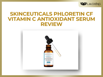[Review] Skinceuticals Phloretin CF Vitamin C Antioxidant Serum Review, Ultimate Antioxidant Boost